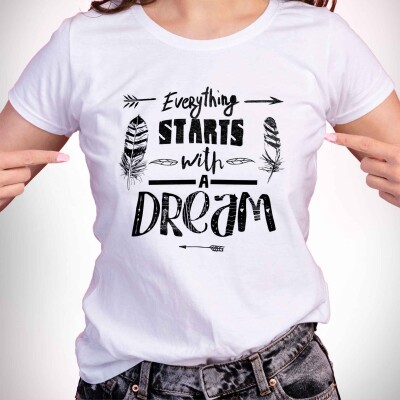 Everything starts with a dream